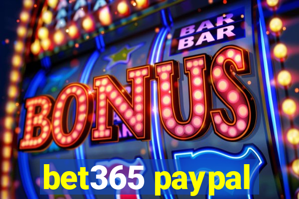 bet365 paypal